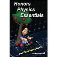 Honors Physics Essentials