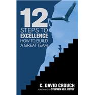 12 Steps to Excellence