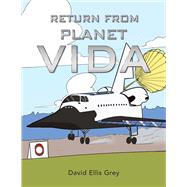 Return from Planet Vida