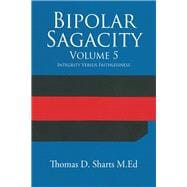 Bipolar Sagacity