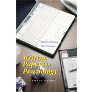 Writing Papers in Psychology A Student Guide to Research Papers, Essays, Proposals, Posters, and Handouts (with InfoTrac)