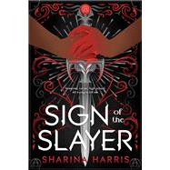 Sign of the Slayer
