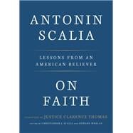 On Faith Lessons from an American Believer