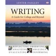 Writing A Guide for College and Beyond