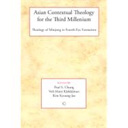 Asian Contextual Theology for the Third Millenium