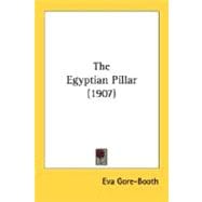 The Egyptian Pillar