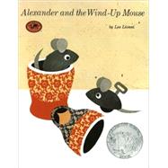 Alexander and the Wind-Up Mouse