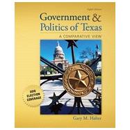 Government and Politics of Texas, 8th Edition