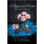 A Reason to Dream