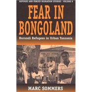 Fear in Bongoland