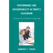Performance and Accountability in Today's Classroom