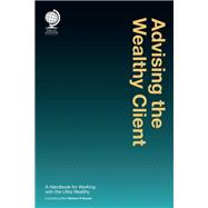 Advising the Wealthy Client