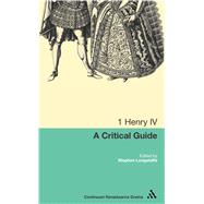 1 Henry IV A critical guide