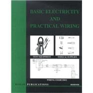 Basic Electricity & Practical Wiring,9780913163313