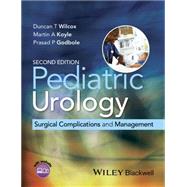 Pediatric Urology Surgical Complications and Management
