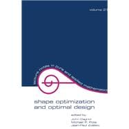 Shape Optimization And Optimal Design