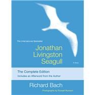 Jonathan Livingston Seagull The Complete Edition