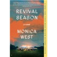 Revival Season A Novel