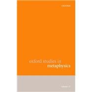 Oxford Studies in Metaphysics Volume 12
