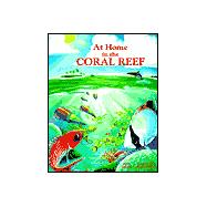 At Home in the Coral Reef