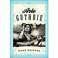 Arlo Guthrie The Warner/Reprise Years