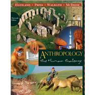 Cengage Advantage Books: Anthropology The Human Challenge