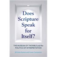 Does Scripture Speak for Itself?