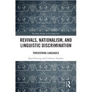 Rethinking Language Revival and Linguistic Nationalism