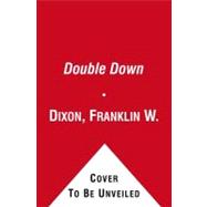 Double Down : Book Two in the Double Danger Trilogy