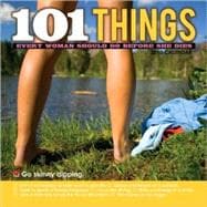 101 Things Every Girl Should Do Before She Dies 2010 Calendar