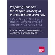 Preparing Teachers for Deeper Learning at Montclair State University