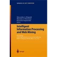 Intelligent Information Processing And Web Mining: Proceedings Of The International IIS : IIPWM '04 Conference Held In Zakopane, Poland, May 17-20, 2004