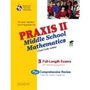 The Best Teachers' Test Preparation for the Praxis II Middle School Mathematics Test (Test Code 0069)