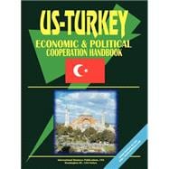 U. S.-Turkey Economic and Political Relations Handbook