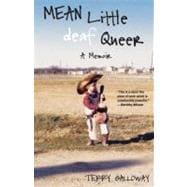 Mean Little deaf Queer A Memoir