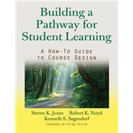 Building a Pathway to Student Learning