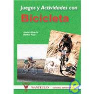 Juegos Y Actividades Con Bicicleta/ Bicycle Games and Activities