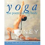 Yoga The Poetry of the Body