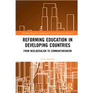 Reforming Education in Developing Countries