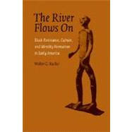 The River Flows On