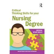 Critical Thinking Skills for your Nursing Degree