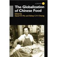 The Globalisation of Chinese Food