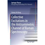 Collective Excitations in the Antisymmetric Channel of Raman Spectroscopy