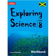 Collins Exploring Science - Workbook Grade 8 for Jamaica