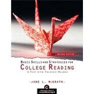 Basic Skills and Strategies for College Reading : A Text with Thematic Reader (with MyReadingLab Student Access Code Card)