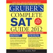 Gruber's Complete Sat Guide 2012