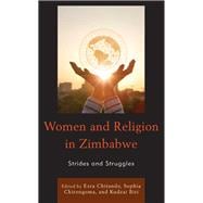 Women and Religion in Zimbabwe Strides and Struggles