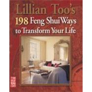 Lillian Too's 198 Feng Shui Ways to Transform Your Life