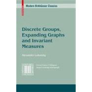 Discrete Groups, Expanding Graphs and Invariant Measures