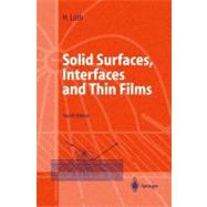 Solid Surfaces, Interfaces and Thin Films,9783540423317